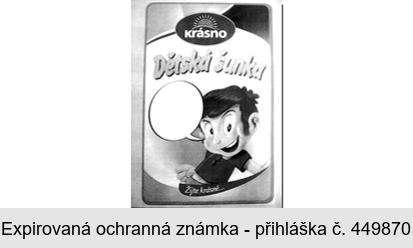 Krásno Dětská šunka Žijte krásně ...