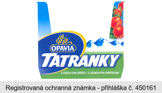 OPAVIA TATRANKY S LÍSKOVÝMI OŘÍŠKY / S LIESKOVÝMI ORIEŠKAMI