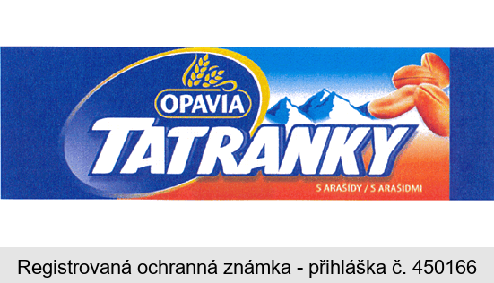 OPAVIA TATRANKY S ARAŠÍDY / S ARAŠIDMI