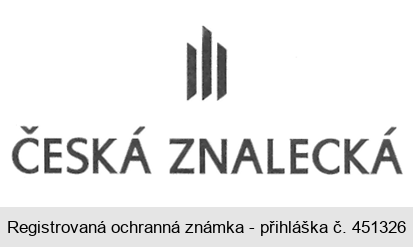 ČESKÁ ZNALECKÁ