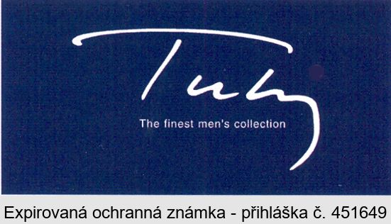 Tuhy The finest men´s collection