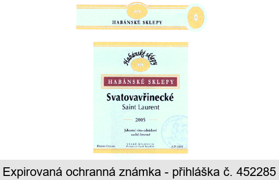 HABÁNSKÉ SKLEPY Svatovavřinecké Saint Laurent 2005