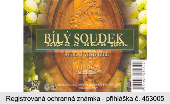 BÍLÝ SOUDEK STOLNÍ VÍNO BÍLÉ VINACZ spol. s r.o. Dolní Bojanovice