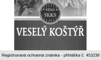 VESELÝ KOŠTÝŘ VÍNO SKKS