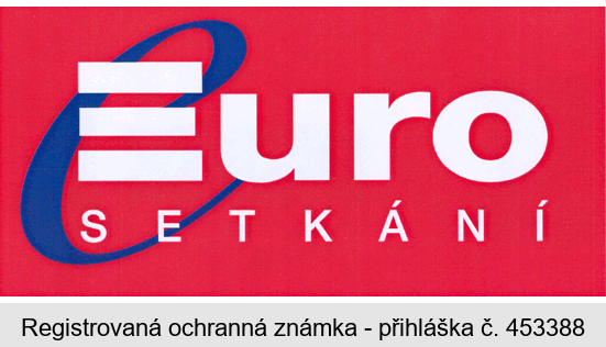 e Euro SETKÁNÍ