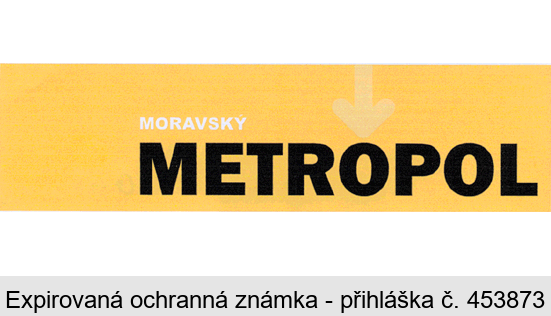 MORAVSKÝ METROPOL