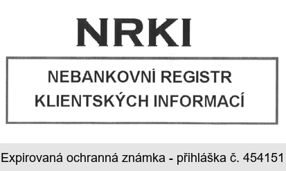 NRKI NEBANKOVNÍ REGISTR KLIENTSKÝCH INFORMACÍ