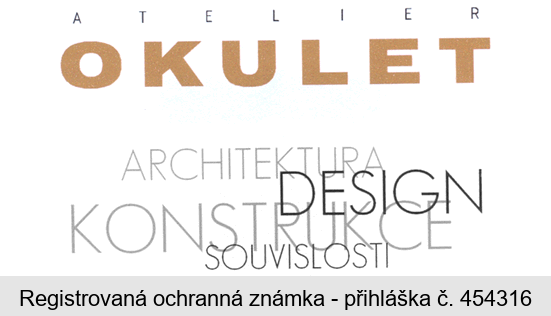 ATELIER OKULET ARCHITEKTURA DESIGN KONSTRUKCE SOUVISLOSTI