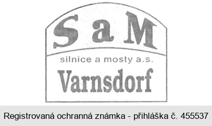 S a M silnice a mosty a.s. Varnsdorf
