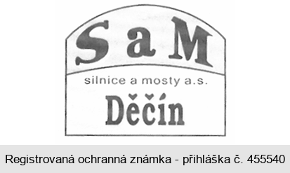 S a M silnice a mosty a.s. Děčín