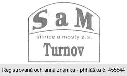 S a M silnice a mosty a. s. Turnov