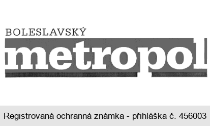 BOLESLAVSKÝ metropol