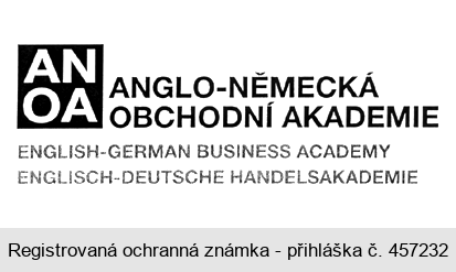 AN OA ANGLO-NĚMECKÁ OBCHODNÍ AKADEMIE ENGLISH-GERMAN BUSINESS ACADEMY ENGLISCH-DEUTSCHE HANDELSAKADEMIE