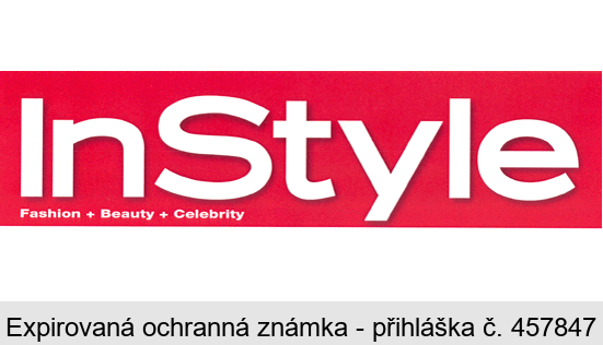 InStyle Fashion + Beauty + Celebrity