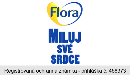 Flora MILUJ SVÉ SRDCE