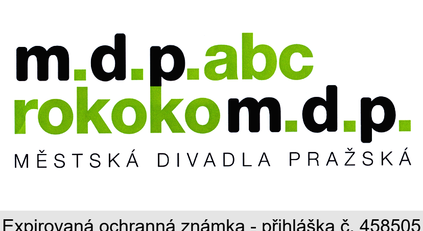 m.d.p. abc rokoko m.d.p. MĚSTSKÁ DIVADLA PRAŽSKÁ