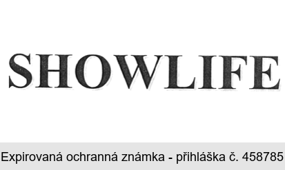 SHOWLIFE