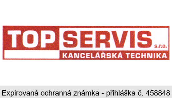 TOP SERVIS s.r.o. KANCELÁŘSKÁ TECHNIKA