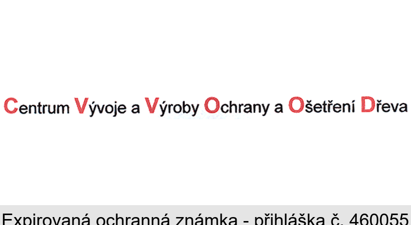 Centrum Vývoje a Výroby Ochrany a Ošetření Dřeva