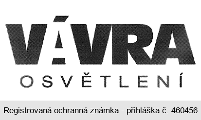 VÁVRA OSVĚTLENÍ