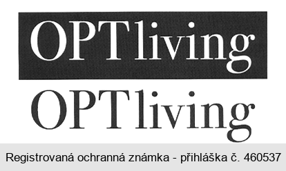 OPT living