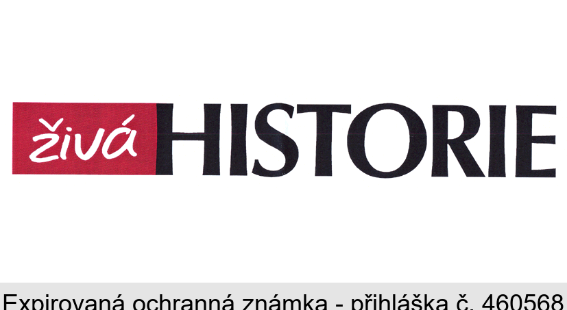 živá HISTORIE