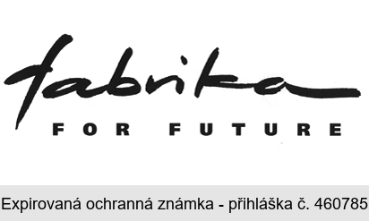 fabrika FOR FUTURE