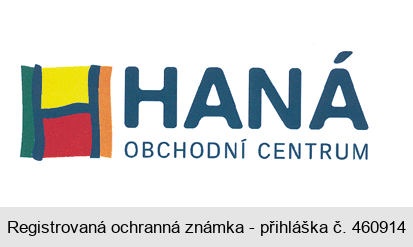 H HANÁ OBCHODNÍ CENTRUM