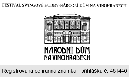 NÁRODNÍ DŮM NA VINOHRADECH FESTIVAL SWINGOVÉ HUDBY-NÁRODNÍ DŮM NA VINOHRADECH