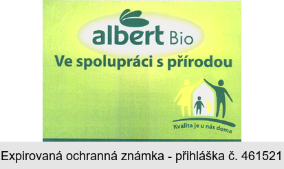 albert Bio Ve spolupráci s přírodou Kvalita je u nás doma