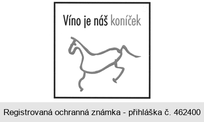 Víno je náš koníček