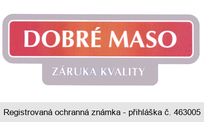 DOBRÉ MASO ZÁRUKA KVALITY