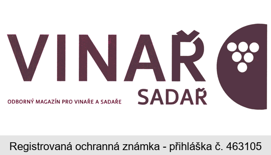 VINAŘ SADAŘ ODBORNÝ MAGAZÍN PRO VINAŘE A SADAŘE