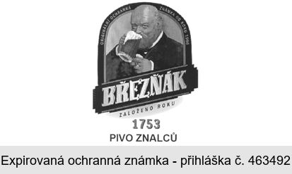 BŘEZŇÁK PIVO ZNALCŮ ZALOŽENO ROKU 1753 ORIGINÁLNÍ OCHRANNÁ ZNÁMKA OD ROKU 1906