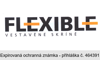 FLEXIBLE VESTAVĚNÉ SKŘÍNĚ
