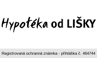 Hypotéka od LIŠKY