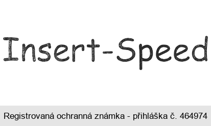 Insert-Speed