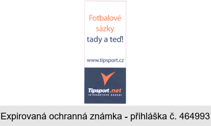 Fotbalové sázky tady a teď! www.tipsport.cz Tipsport.net INTERNETOVÉ SÁZENÍ