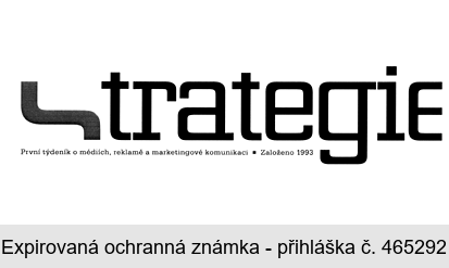 strategie První týdeník o médiích, reklamě a marketingové komunikaci. Založeno 1993