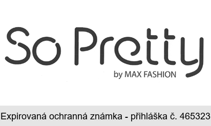 So Pretty by MAX FASHION