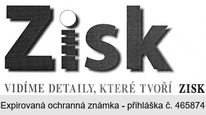 Zisk VIDÍME DETAILY, KTERÉ TVOŘÍ ZISK