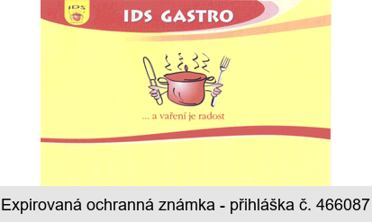 IDS GASTRO ... a vaření je radost