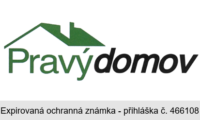 PRAVÝ DOMOV