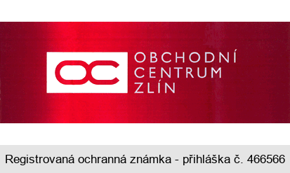 OBCHODNÍ CENTRUM ZLÍN OC
