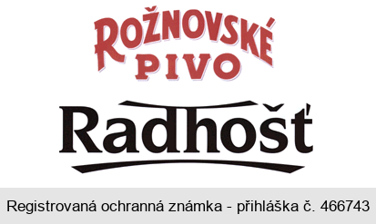 ROŽNOVSKÉ PIVO Radhošť