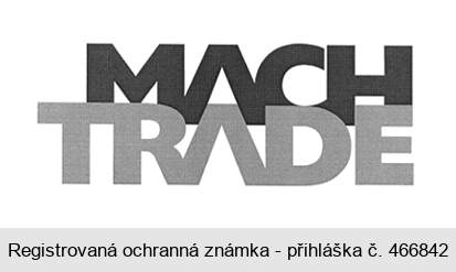 MACH TRADE