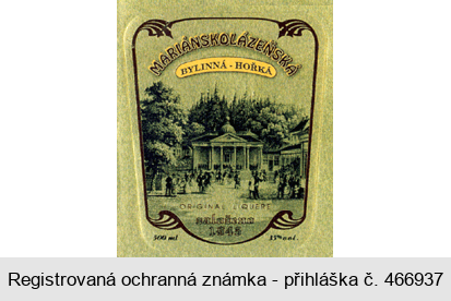 MARIÁNSKOLÁZEŇSKÁ BYLINNÁ - HOŘKÁ ORIGINAL LIQUERE založeno 1945