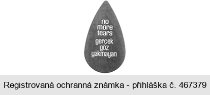 no more tears gercek göz yakmayan