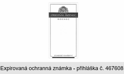 ORIGINAL BZENEC B.Z.E.N.E.C ZÁMECKÉ VINAŘSTVÍ 1873