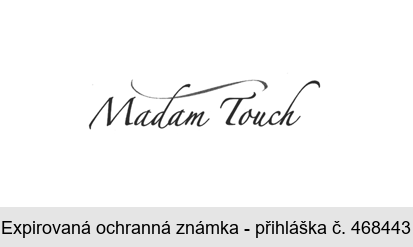 Madam Touch